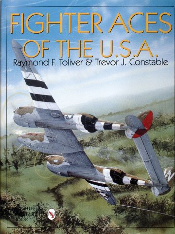 Fighter Aces of the USA New Revised and Expanded Edition by Raymond Toliver