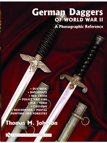 German Daggers of WWII: A Photographic Reference Vol 3 DLV/NSFK & More Johnson