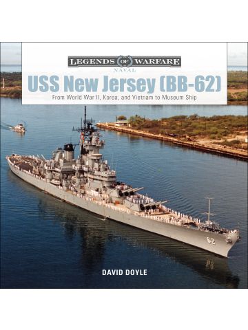 Legends of Warfare Naval: USS New Jersey (BB-62) by David Doyle
