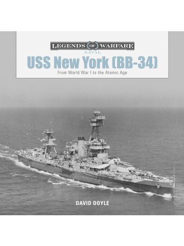 Legends of Warfare Naval: USS New York (BB-34) by David Doyle