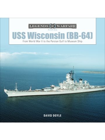 Legends of Warfare Naval: USS Wisconsin (BB-64) by David Doyle