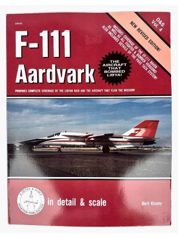 F-111 Aardvark in Detail & Scale by Bert Kinzey