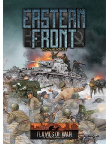 Flames of War FW257 Eastern Front: Mid-War Forces Reference Book