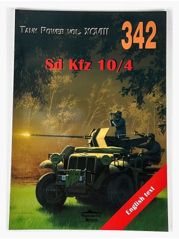 Tank Power Vol XCVIII #342: Sd Kfz 10/4