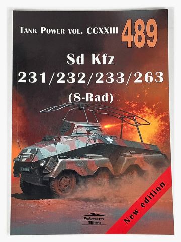 Tank Power Vol CCXXIII #489: Sd Kfz 231/232/233/263 (8-Rad)