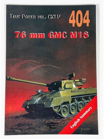 Tank Power Vol CXLV #404: 76 mm GMC M18