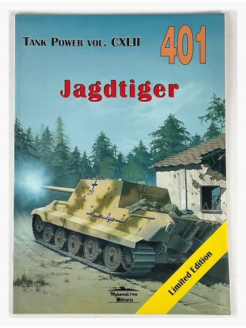 Tank Power Vol CXLII #401: Jagdtiger