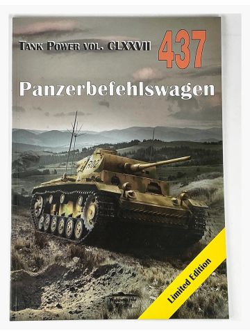 Tank Power Vol CLXXVII #437: Panzerbefehlswagen by Various