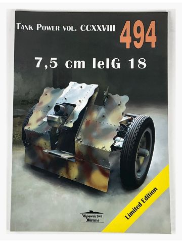 Tank Power Vol CCXXVIII #494: 7 5 cm leIG 18