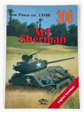 Tank Power Vol LXXIII #308: M4 Sherman