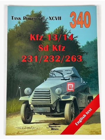 Tank Power Vol XCVII #340: Kfz 13/14 Sd Kfz 231/232/263