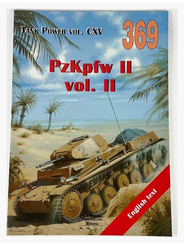 Tank Power Vol CXV #369: PzKpfw II Vol II