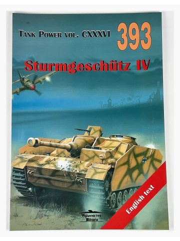 Tank Power Vol CXXXVI #393: Sturmgeschutz IV
