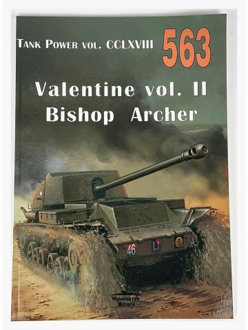 Tank Power Vol CCLXVIII #563: Valentine Vol II Bishop Archer