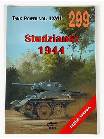 Tank Power Vol LXVII #299: Studzianki 1944