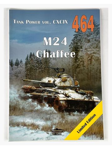Tank Power Vol CXCIX #464: M24 Chaffee
