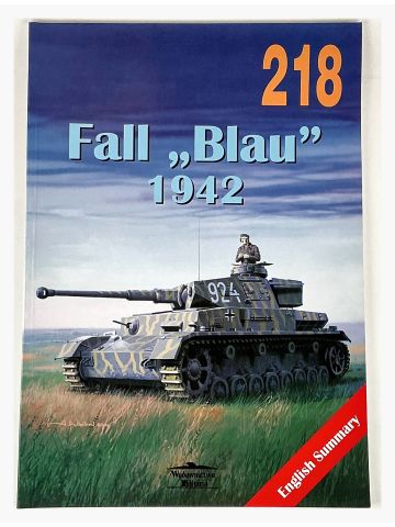 Tank Power #218: Fall Blau 1942