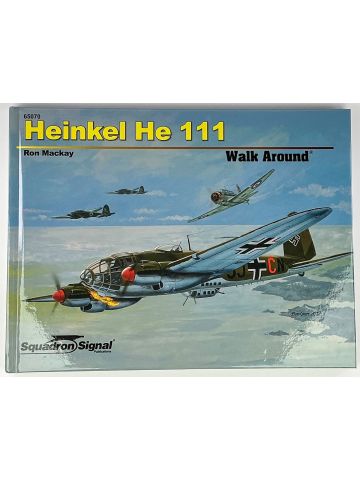 Heinkel He 111 Walk Around by Ron Mackay