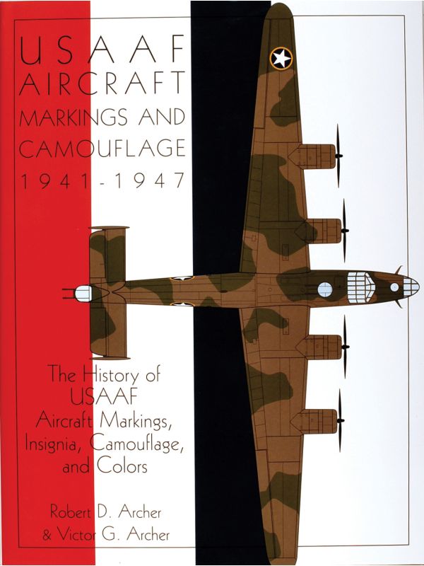 USAAF Aircraft Markings and Camouflage 1941–1947 Book Cover