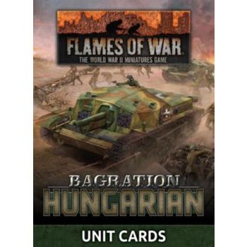 Flames of War FW269HU Bagration Hungarian Unit Cards