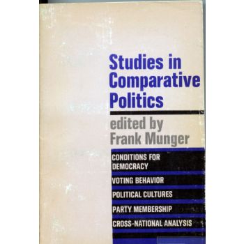 Studies in Comparative Politics by Frank Munger 1967 Edition