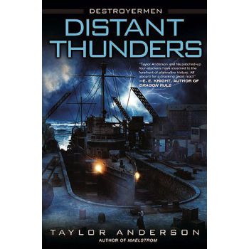 Distant Thunders (Destroyermen Series) by Taylor Anderson