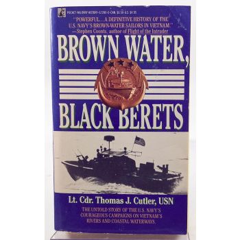 Brown Water Black Berets by Thomas J Cutler