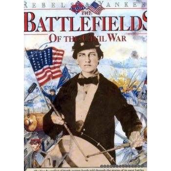 Battlefields of the Civil War by William C. Davis